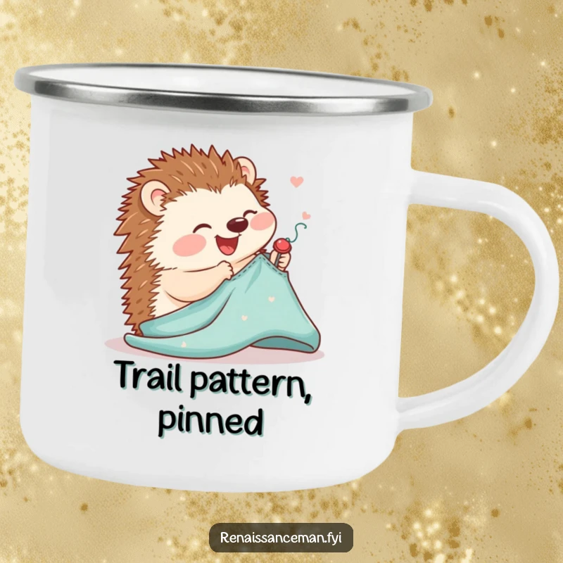 Funny camping mug illustrating a joyful hedgehog delicately pinning a sewing pattern onto fabric, perfect for outdoor crafters.