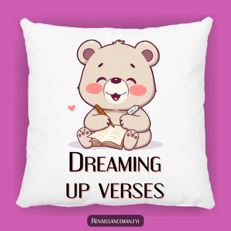 Funny Bear Pillow - Heartfelt Poem Comfort, Hilarious Throw Pillow Gift