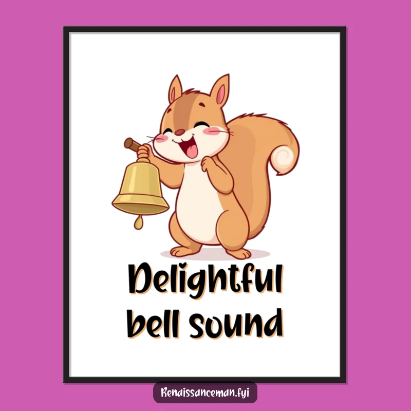 Funny Squirrel Bell Digital Art: Hilarious Gift Print