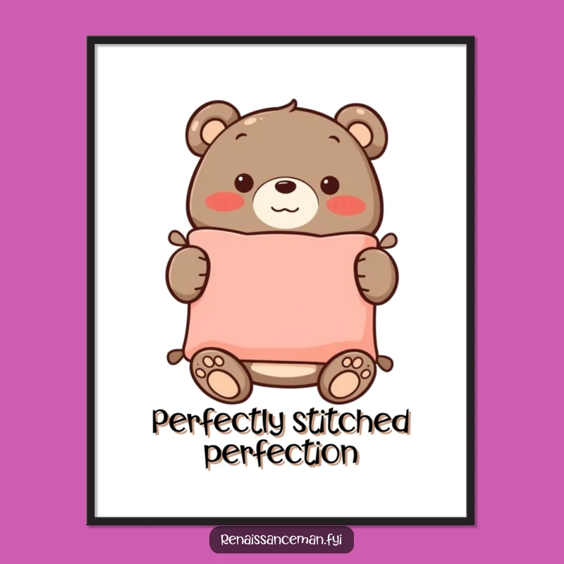 Funny Bear Sewing Digital Art: Frameable Print of a Proud Bear, Perfect Decor