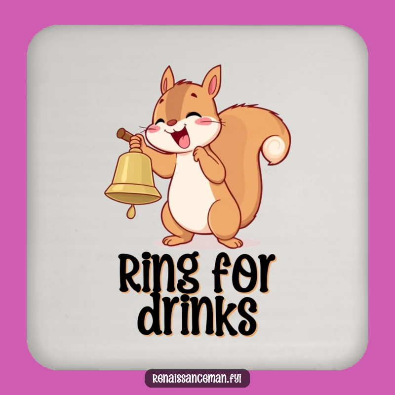 Funny Squirrel Bell Coaster: Hilarious Delight Protector