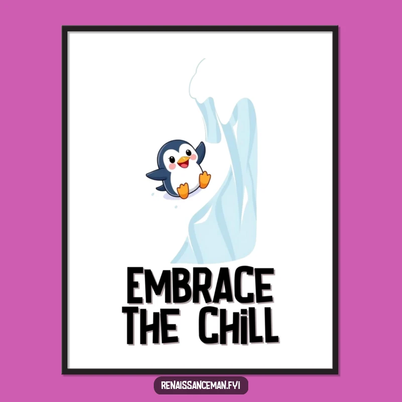 Funny Adventurous Penguin Sliding Poster - Fun Funny Gift