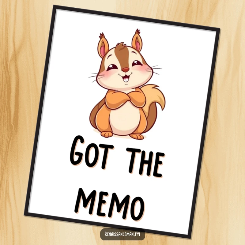 Funny poster art of a delighted squirrel leaning back, arms crossed, with a knowing and confident look.