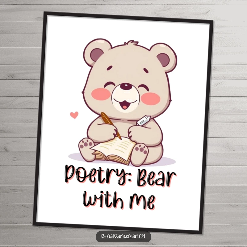 Funny free printable wall art depicting a delighted bear holding a quill, writing a heartfelt poem with a thoughtful and inspired expression.