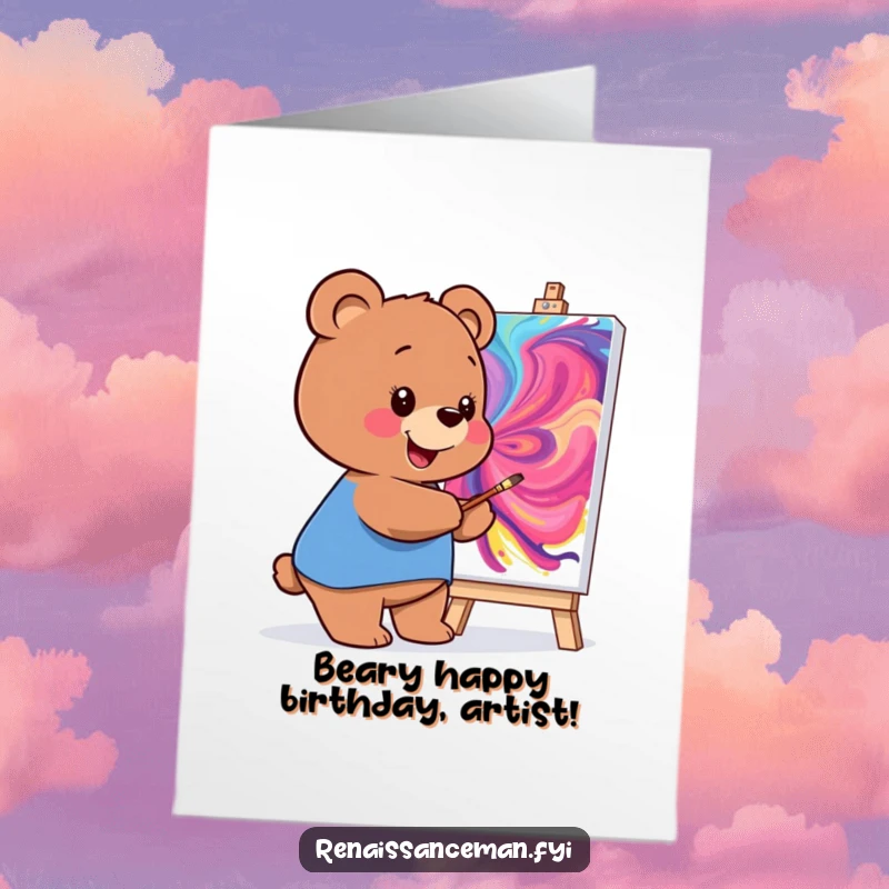 Funny Free Printable Birthday Card: Smiling bear enthusiastically painting a vibrant, swirling masterpiece on a large canvas.