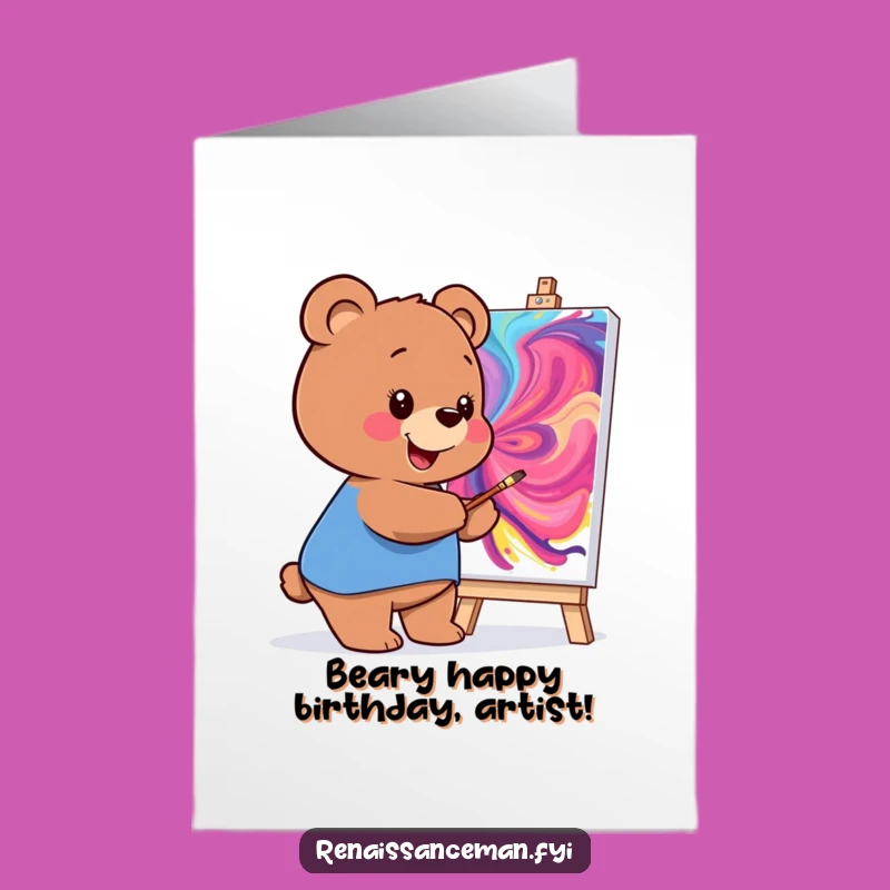 Free Printable Birthday Card: Smiling Bear Artist for a Creative, Funny Celebration Gift