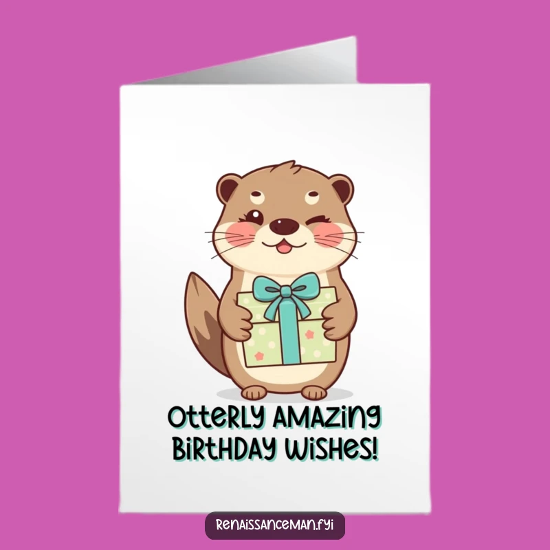 Free Printable Birthday Card: Winking Otter Gift - Joyful Downloadable Gift