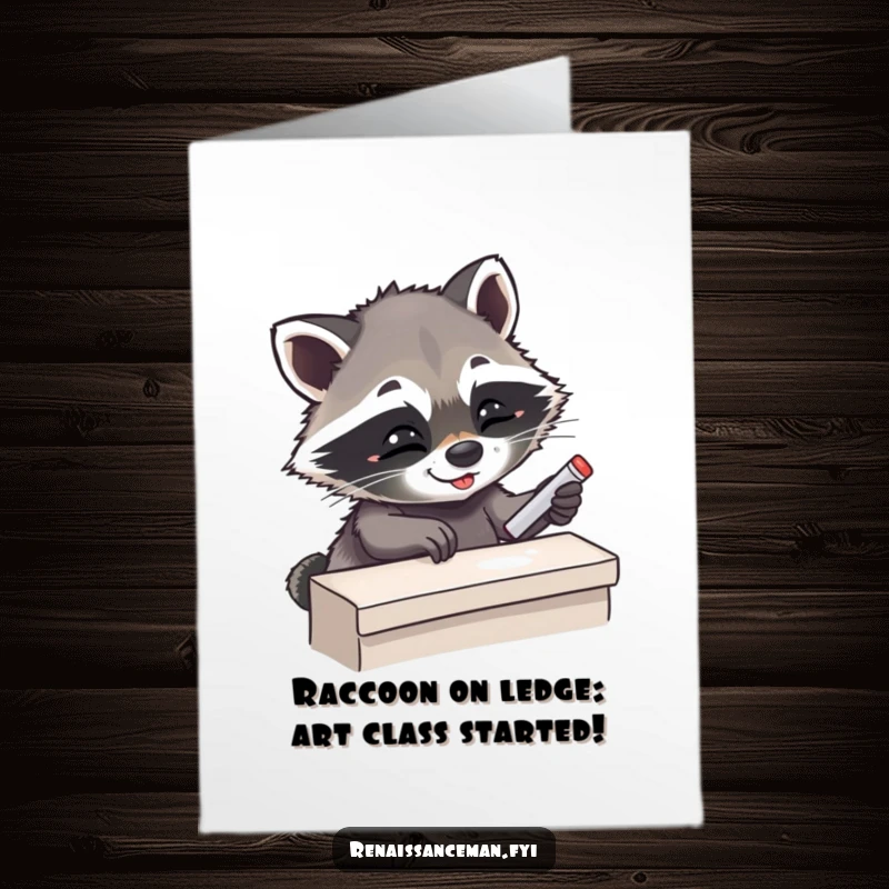 Funny Free Printable Birthday Card: Giggling raccoon meticulously placing chalk on a cliff ledge, ready to climb.