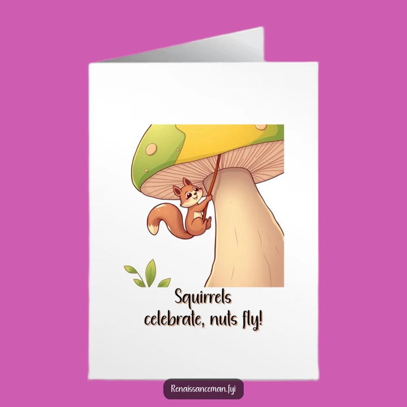 Free Printable Funny Squirrel Birthday Card - Mushroom Rappel Adventure Downloadable Gift
