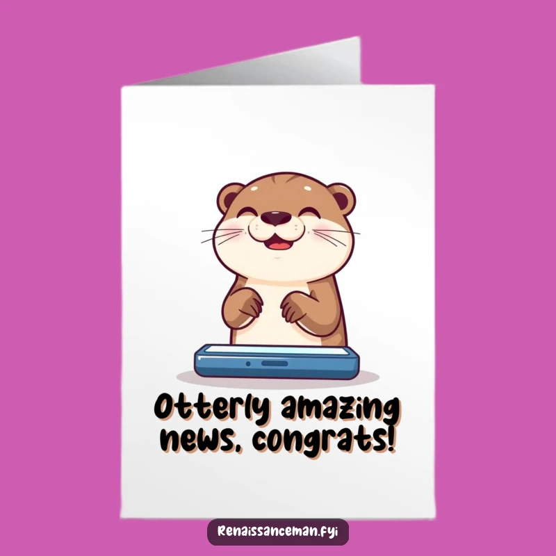 Free Printable Congrats Card: Otter Screen Mode - Funny Downloadable Celebration!