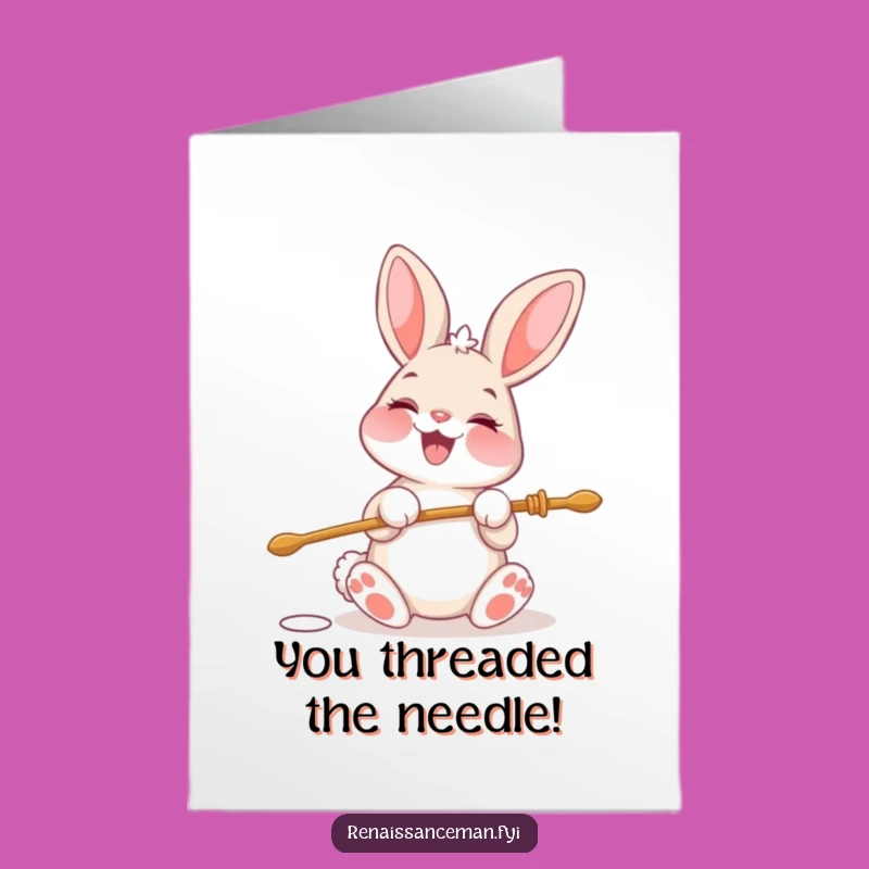 Free Printable Bunny Congrats Card: Threading Success Downloadable