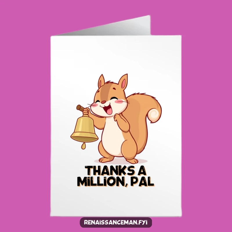 Free Printable Thank You Card: Squirrel's Bell Thanks - Easy Download Joy