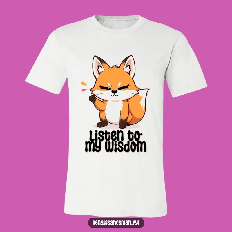 Funny Fox T-Shirt: Dramatic Point Explainer - Hilarious Condescending Tee